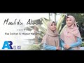 Maulidu Ahmad - Cover Risa Solihah & Milatun Nangimah | AN NUR RELIGI