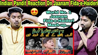 Indian Reaction | Janam FidaeHaidari  Mashup 2021| Amjad Baltistani | Muazzam Mirza | Muntazir Nagri