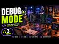 DEBUG MODE • Programming Focus Music • 3 Hours