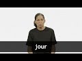 How to pronounce JOUR in French