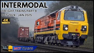 Intermodal Freight Trains Pt 9 - Oct 2024 to Jan 2025 - 4K -