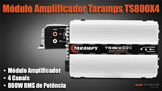 Módulo Amplificador Taramps TS800X4 Compact 800W RMS 4 Canais 2 Ohms - Connect Parts