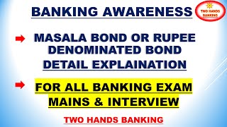 MASALA BOND OR RUPEE DENOMINATED BOND I DETAIL EXPLAINATION I TWO HANDS BANKING