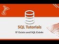 SQL Tutorials - 28.IF Exists and SQL Exists in SQL
