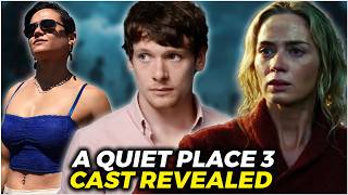 A Quiet Place 3 Cast Revealed: Major Stars Join the Horror Franchise