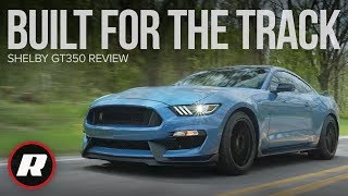 2019 Ford Mustang Shelby GT350 Review: The track star of the family