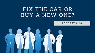 Podcast #116- Fix the Car or Buy a New One?