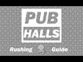 Lost Halls Rushing Guide | Pub Halls