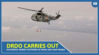 DRDO carries out successful maiden testfiring of Naval Anti-ship missile