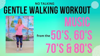 15 minute Gentle Walking Workout for Seniors Exercising to Music from the 50's to 80's