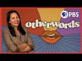 Otherwords: A New Show about Language and Linguistics Coming to Storied!