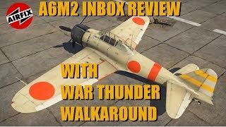 Airfix A6M2 Zero 1/72 review with War Thunder plane walkaround