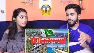INDIANS react to Top 10 Mega Projects in PAKISTAN