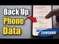 How to Backup Samsung Phone Data before Resetting (Easy Tutorial)