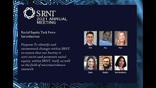 SRNT Racial Equity Task Force Introduction
