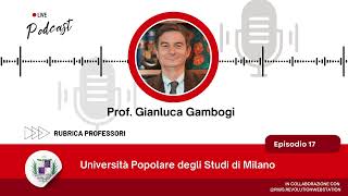 Prof. Gianluca Gambogi - Università Popolare degli Studi di Milano