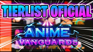 [TIERLIST]💪Las MEJORES UNIDADES en ANIME VANGUARDS 🌌 #roblox