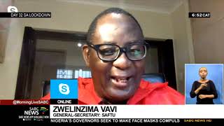 SA Lockdown Day 32 I South Africa marks Freedom Day under lockdown: Zwelinzima Vavi