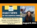 Daily News By The Shipping Tribune -  August 9, 2024