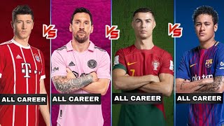 Ronaldo CAREER VS Messi CAREER VS Neymar CAREER VS Lewandowski CAREER🔥💪 Ultra Vs 💪