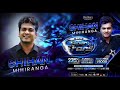 SUPER STARS BACK IN ACTION BROTHERS EVENTS PROUDLY PRESENTS - Shihan Mihiranga
