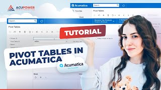 Mastering Acumatica Cloud ERP: Pivot Table Creation from Generic Inquiry