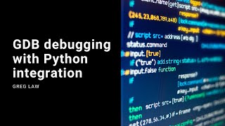 Python integration with GDB