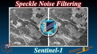 Speckle noise Filtering on Sentinel-1 Images (RADAR (SAR) images) in the SNAP