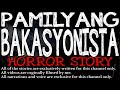 ang pamilyang bakasyonista horror story true horror stories ladypam