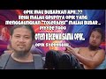 OPIKK MAU BUBARKAN APII ?? EEHHH GRUP OPIK YG MENGGAUNGKAN TOLERANSI MALAH BUBARRR..