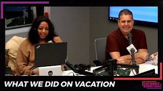 What We Did On Vacation | 15 Minute Morning Show