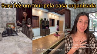 Sara Kellen fez um tour pela casa organizada