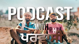 Podcast with ਪਰਵਾਸੀ (ਬਿਹਾਰੀ)।New Punjabi Video.(Purana Tv). #puranatv