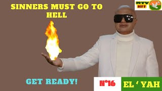 N°16 - SINNERS MUST GO TO HELL. GET READY!