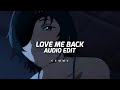 Love me back | trinidad caradona [edit audio]