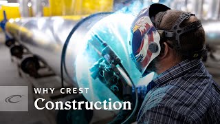 Why Crest | Construction