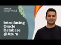 Introducing Oracle Database@Azure | Oracle CloudWorld 2023