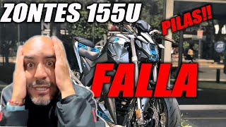 PROBLEMA ZONTES 155U ❌🛑 pilas pichurrias!! Fullgass