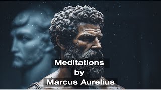 Marcus Aurelius' "Meditations" | The Ultimate Guide to Stoic Wisdom - Detailed Summary