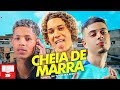 CHEIA DE MARRA - Chefin, MC Tuto e Boladin 211