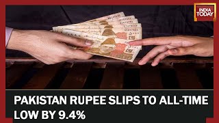 Pakistan Rupee Slips To All-time Low By 9.4%, Spirals Into Chaos As $ 1 Hits PKR 254.75