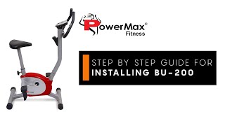 Powermax Fitness BU-200 Upright Exercise Bike - Step by Step DIY Installation
