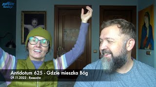 #Antidotum #625 - Gdzie mieszka Bóg?