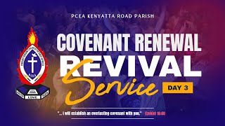 REVIVAL SERVICE DAY 3 || PCEA KENYATTA ROAD