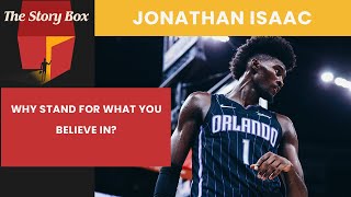 Why I Stand For What I Believe In | Jonathan Isaac
