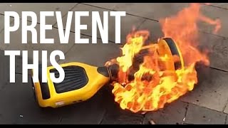 How To Prevent Your Hoverboard From Exploding (Swegway)