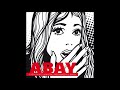 ABAY - Everything's Amazing and Nobody Is Happy (Full Album)