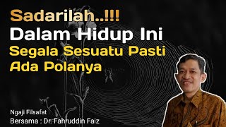 SADARI KENYATAAN HIDUP | FAHRUDDIN FAIZ | NGAJI FILSAFAT