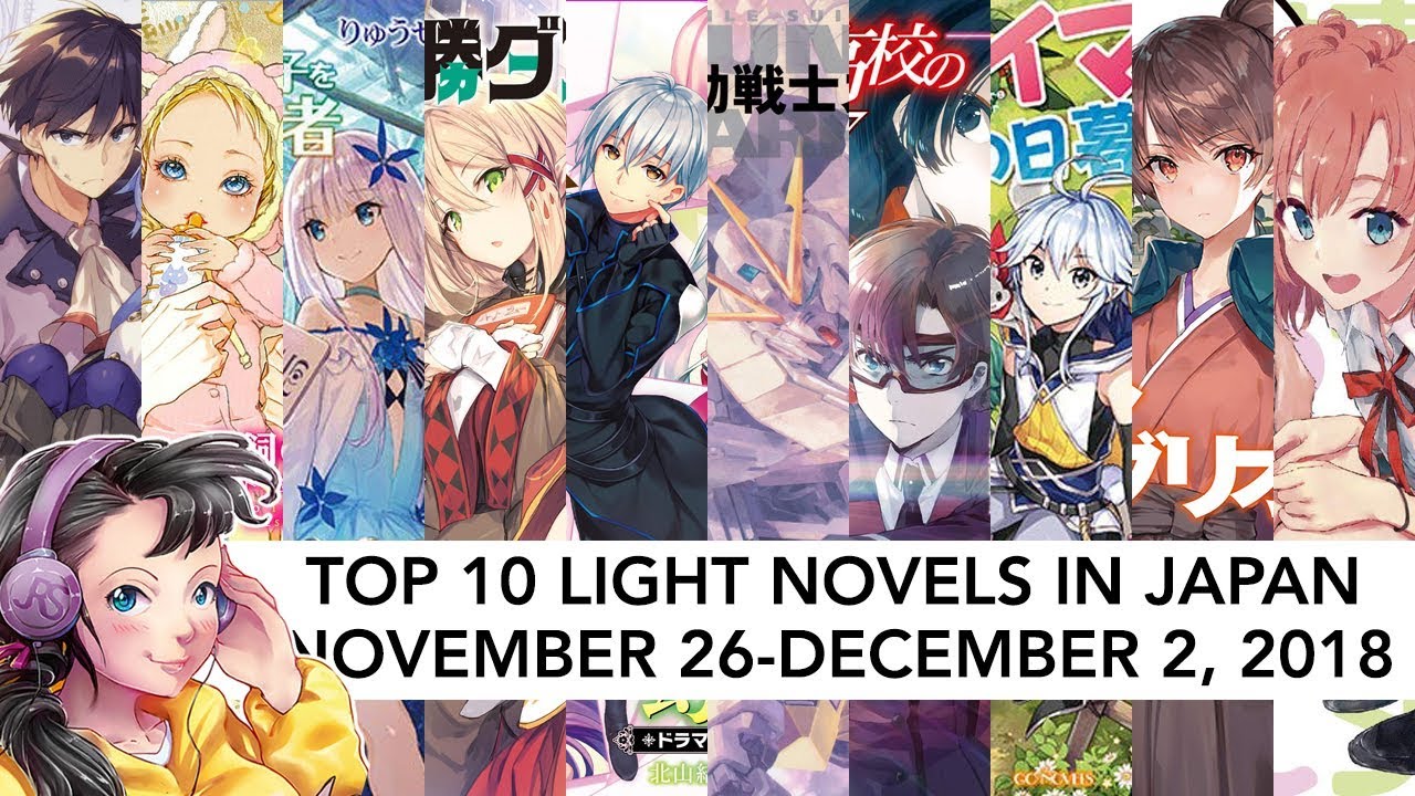 Top 10 Light Novels In Japan For The Week Of November 26-December 2 ...