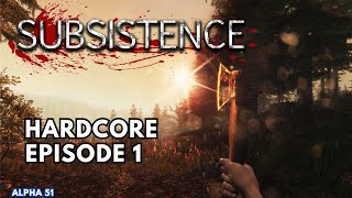 Let’s play SUBSISTENCE - HARDCORE Difficulty | World's HARDEST Survival Game EVER | EPISODE 1